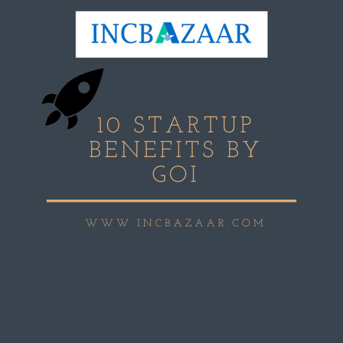 10 startup benefits by GOI
